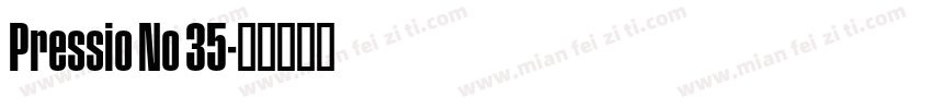 Pressio No 35字体转换